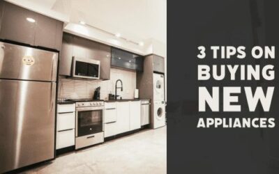 3 Tips On Buying New Appliances